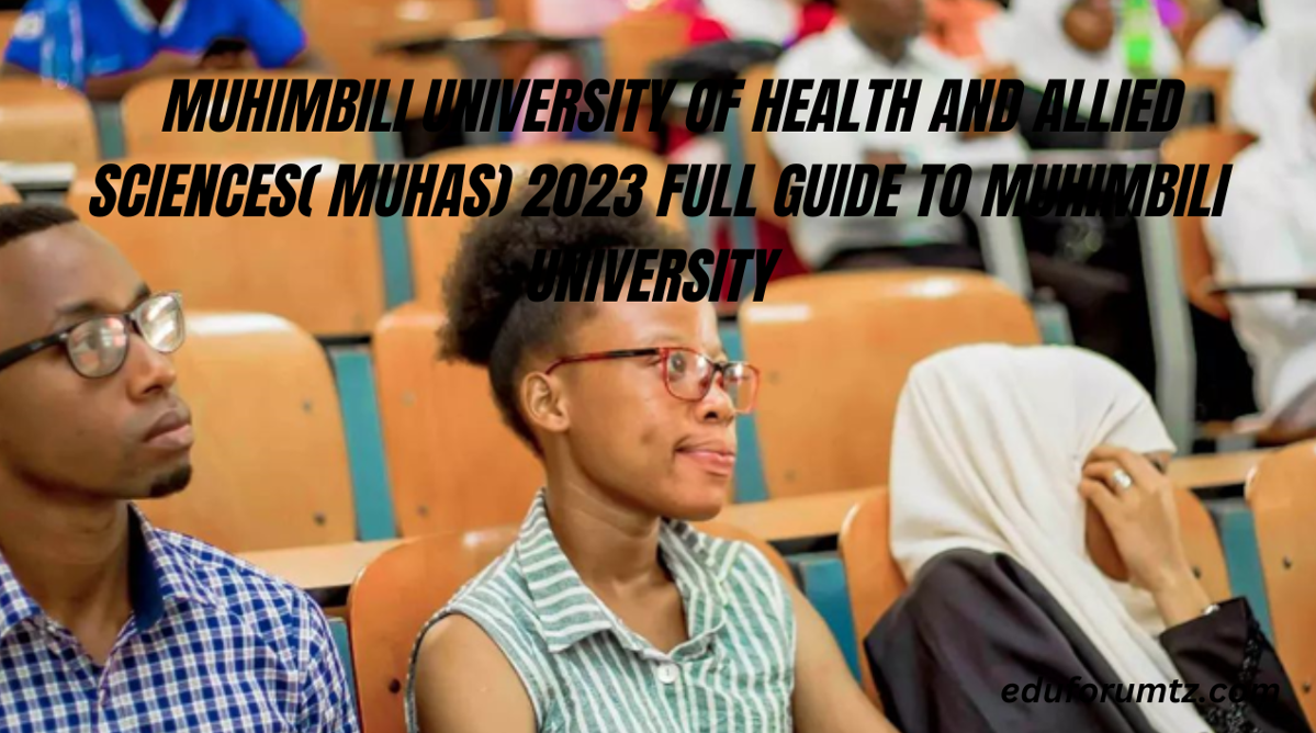 Muhimbili University of Health and Allied Sciences( MUHAS)