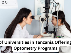 List of Universities in Tanzania Offering BSc Optometry Programs