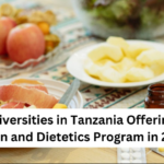 List of Universities in Tanzania Offering BSc Nutrition and Dietetics Program in 2023
