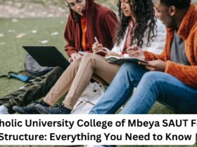 Catholic University College of Mbeya SAUT Fee Structure: Everything You Need to Know