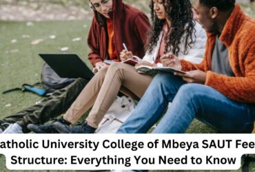 Catholic University College of Mbeya SAUT Fee Structure: Everything You Need to Know