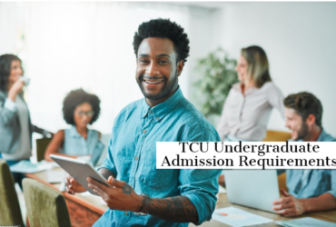 TCU Undergraduate Admission Requirements