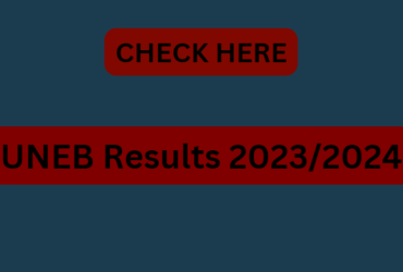 UNEB Results 2023/2024