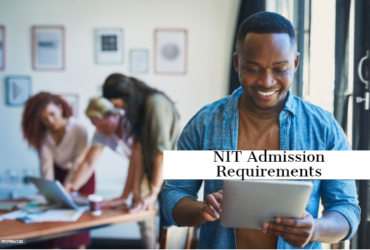 NIT Admission Requirements