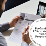 Professional CV(curriculum vitae) Preparation