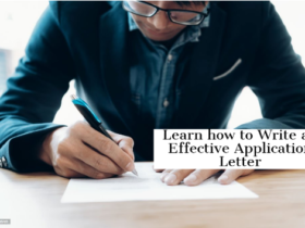 Learn how to Write an Effective Application Letter