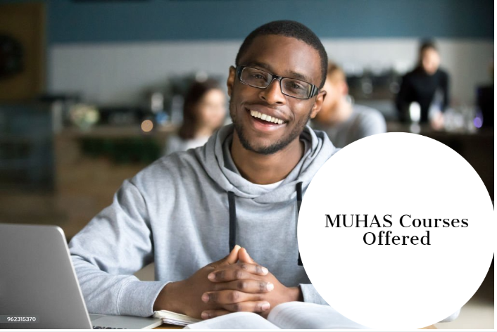 MUHAS Courses Offered