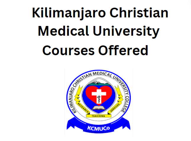 Kilimanjaro Christian Medical University (KCMUCo) Courses Offered