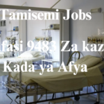 Nafasi 9483 Za kazi Kada ya Afya |Tamisemi Jobs July