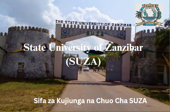 Sifa za Kujiunga na Chuo Cha SUZA