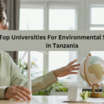 Top Universities For Environmental Science in Tanzania