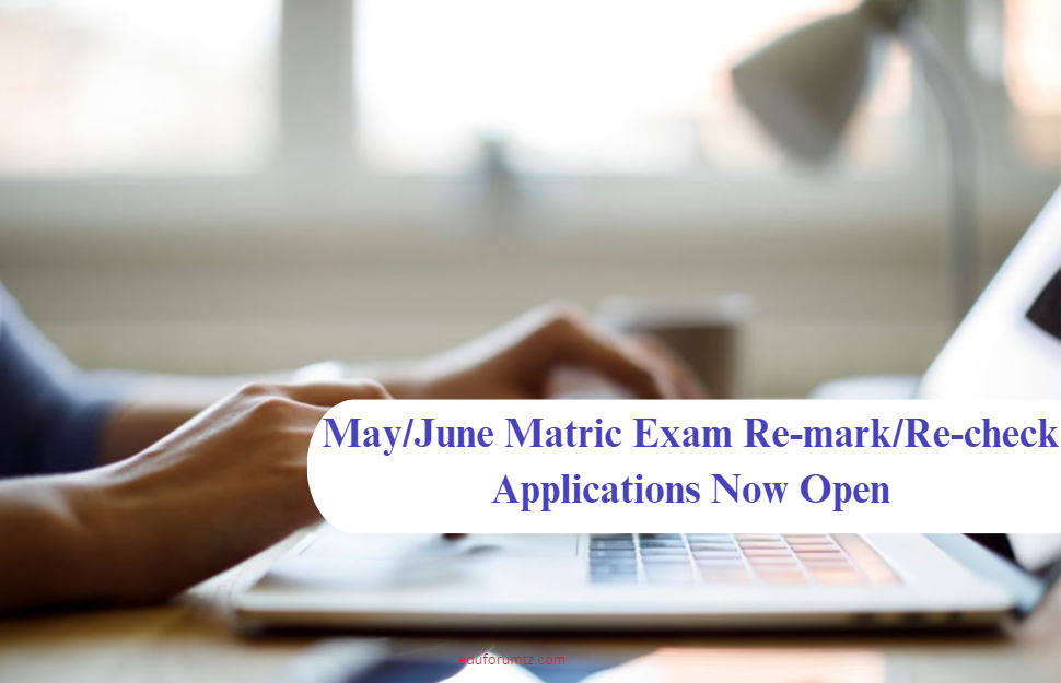 May/June Matric Exam Re-mark/Re-check Applications Now Open