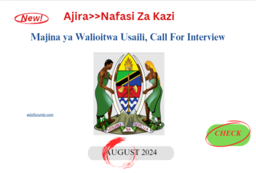 Majina ya Walioitwa Usaili, Call For Interview