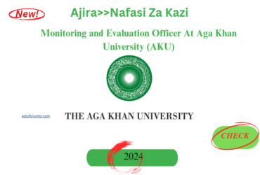 Monitoring and Evaluation Officer At Aga Khan University (AKU)