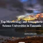 Top Meteorology and Atmospheric Science Universities in Tanzania