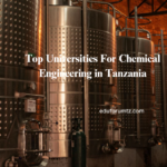 Top Universities For Chemical Engineering in Tanzania