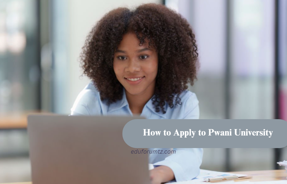 How to Apply to Pwani University