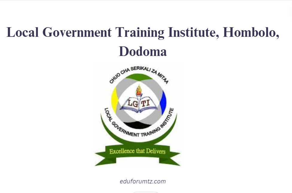 Local Government Training Institute, Hombolo, Dodoma