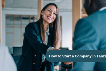 How to Start a Company in Tanzania