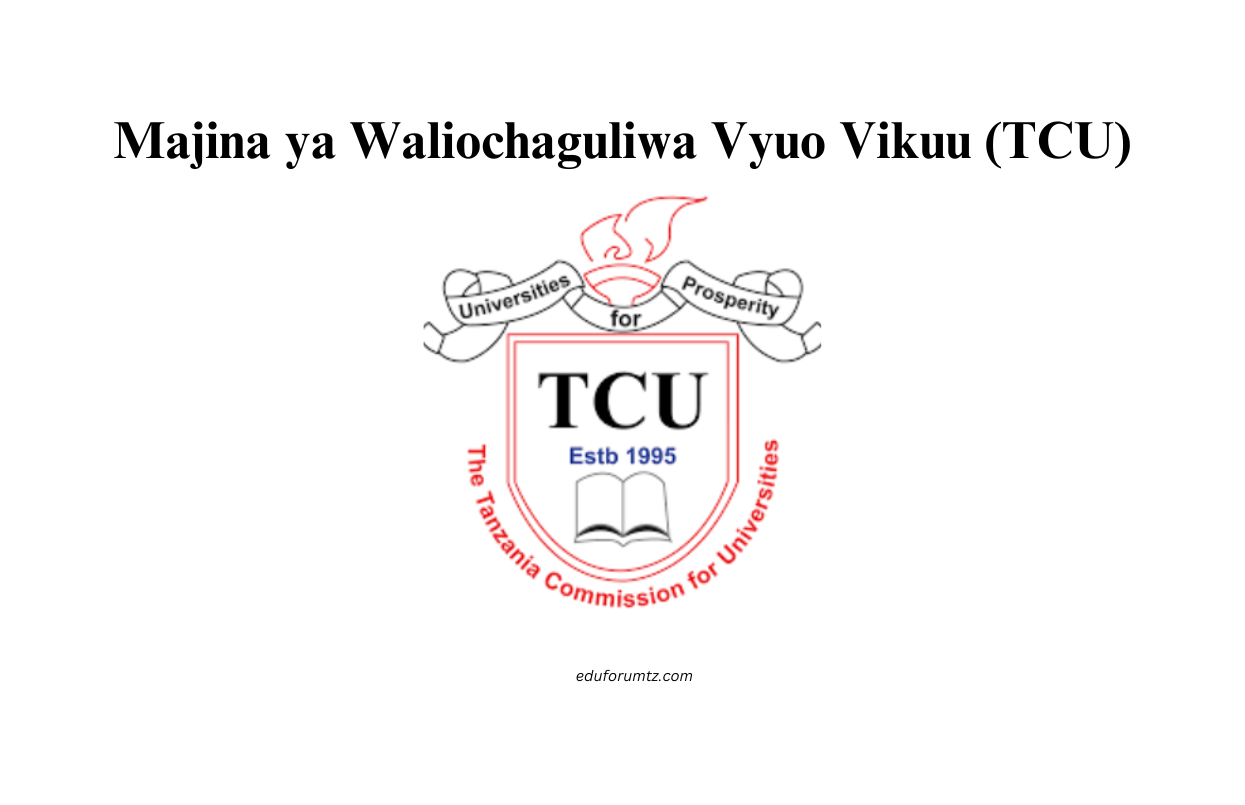 Majina ya Waliochaguliwa Vyuo Vikuu (TCU)