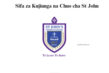 Sifa za Kujiunga na Chuo cha St John