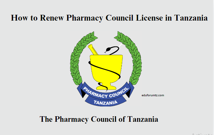 How to Renew Pharmacy Council License in Tanzania