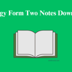 Biology Form Two Notes