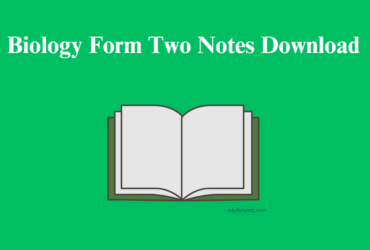 Biology Form Two Notes