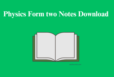 Physics Form two Notes Download