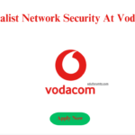 Specialist Network Security At Vodacom