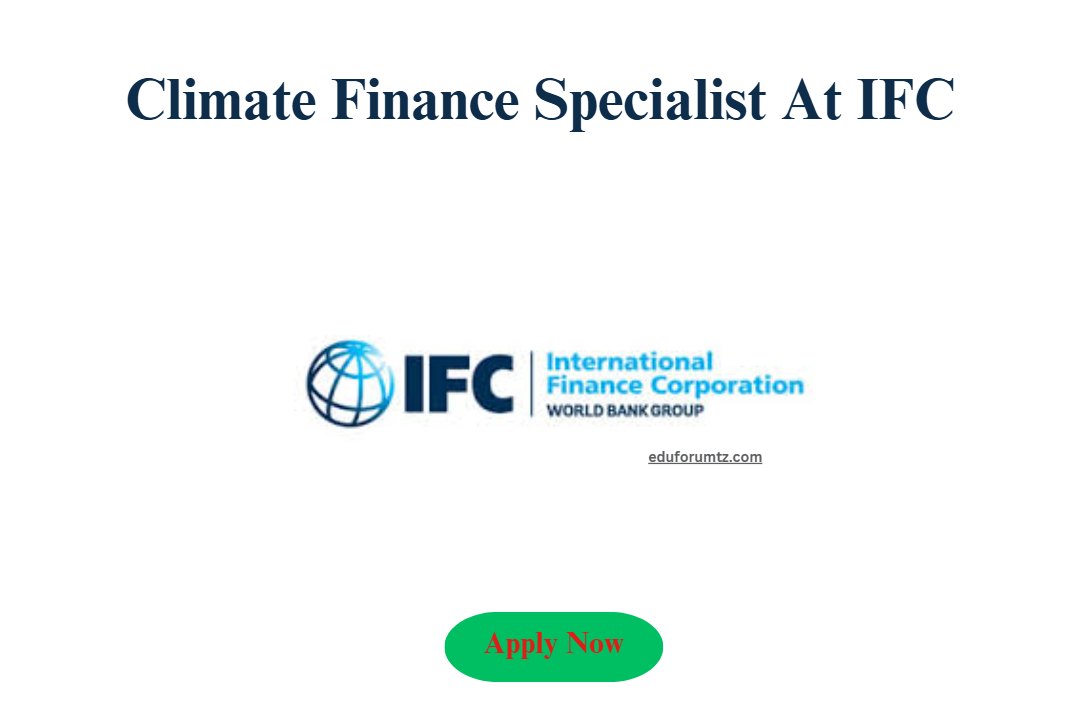 Climate Finance Specialist At IFC