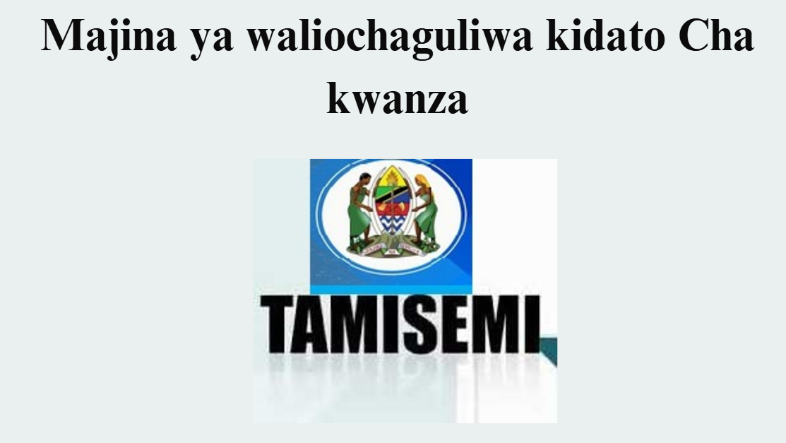 Majina ya waliochaguliwa kidato Cha kwanza